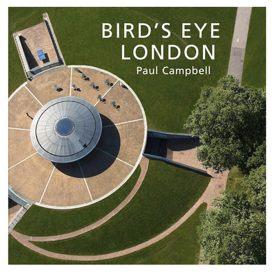 Birds Eye London By Paul Campbell Book