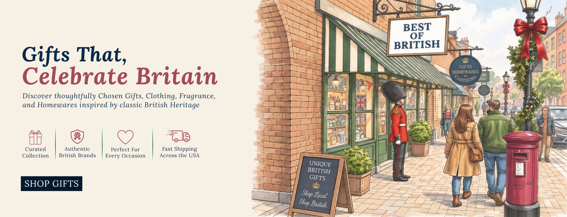 Promotional banner for 'Gifts That, Celebrate Britain' featuring a left text panel with icons and a right-hand illustrated street scene of a quaint British town with people walking past a shop labeled 'BEST OF BRITISH'.