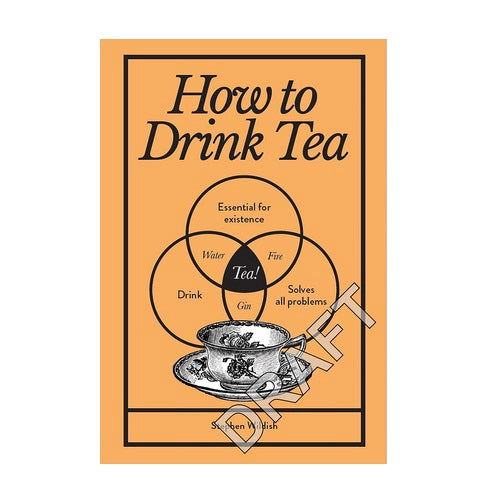 How to Drink Tea