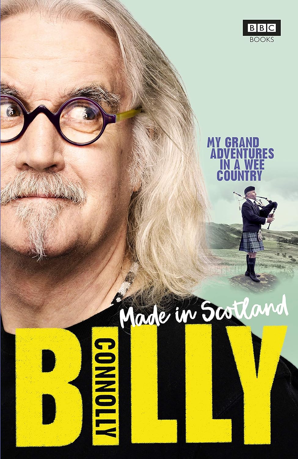 Made In Scotland: My Grand Adventures in a Wee Country Book