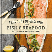 Flavours of England: Fish and Seafood Book product image