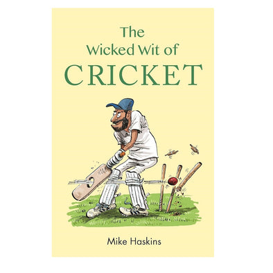 The Wicked Wit of Cricket Book
