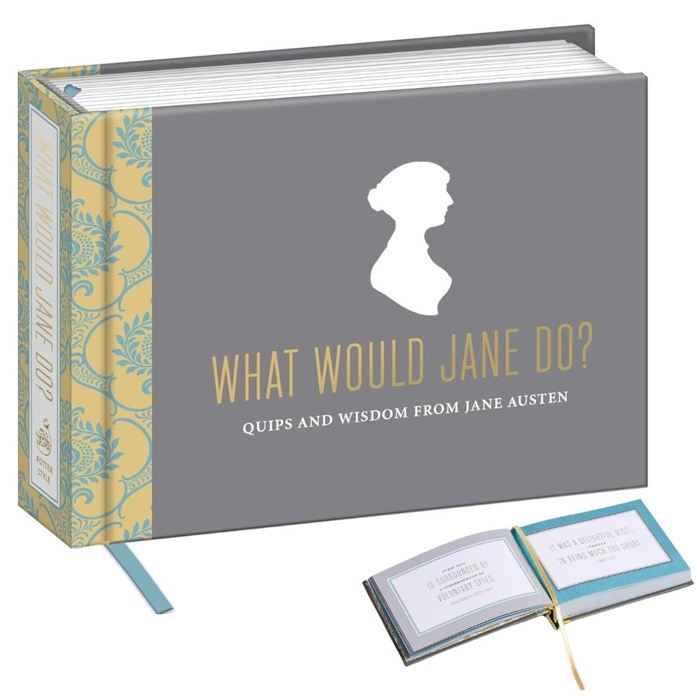 What Would Jane Do: Quips/ Wisdom From Jane Austen (Potter) Book