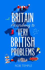Britain According To Very British Problems (HB) Book product image with British