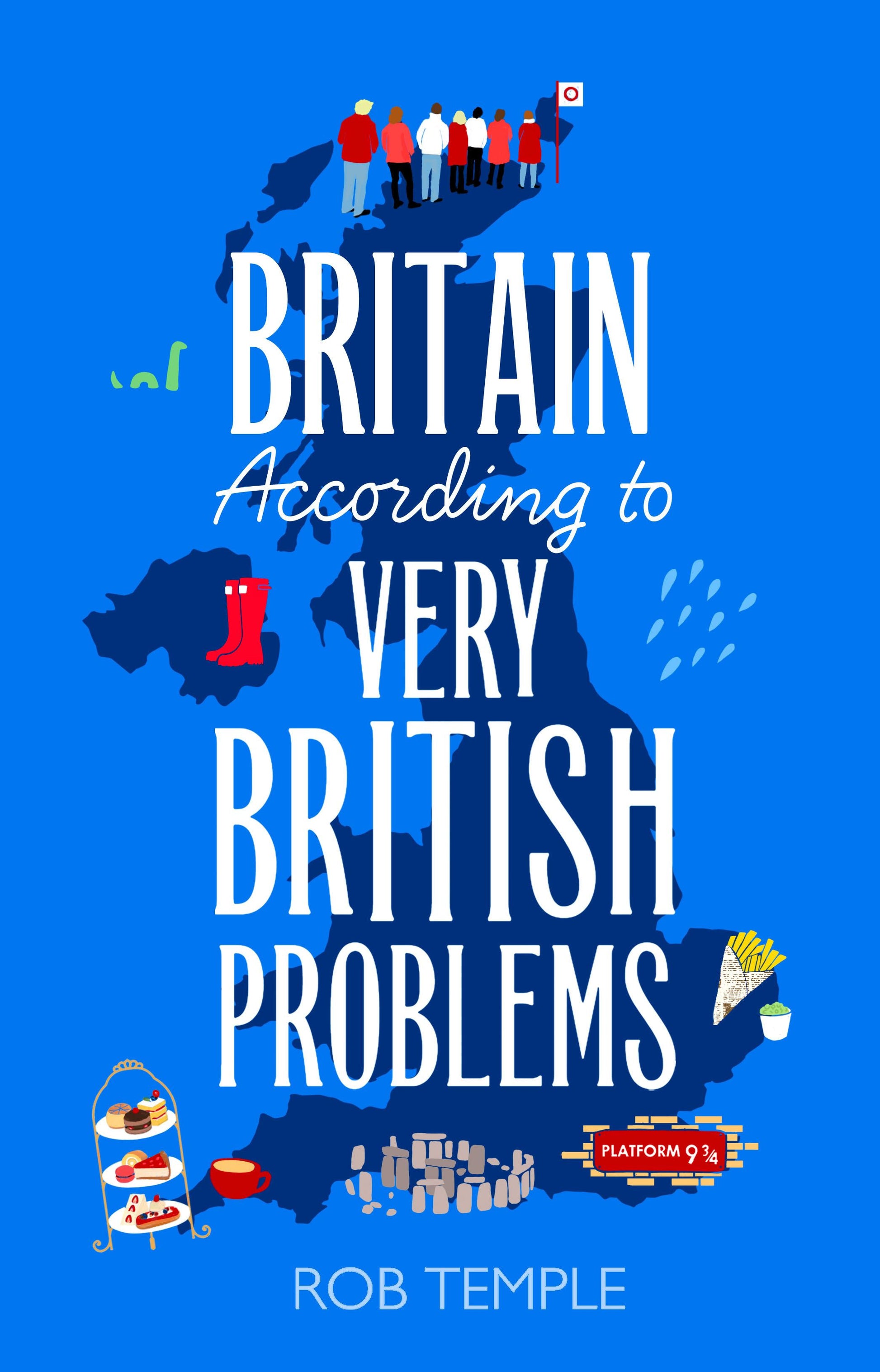 Britain According To Very British Problems (HB) Book