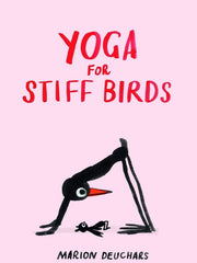 Yoga For Stiff Birds (Skittledog) (Hb)